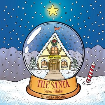 portada The Santa Snow Globe (en Inglés)