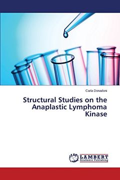 portada Structural Studies on the Anaplastic Lymphoma Kinase