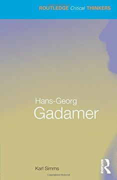 portada Hans-Georg Gadamer (Routledge Critical Thinkers) (in English)