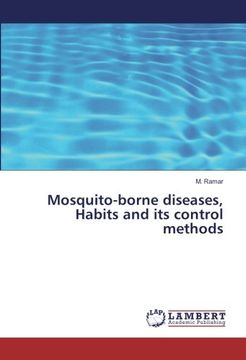 portada Mosquito-borne diseases, Habits and its control methods
