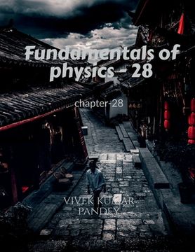 portada Fundamentals of physics - 28 (en Inglés)