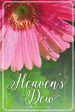 portada Heaven's Dew (en Inglés)