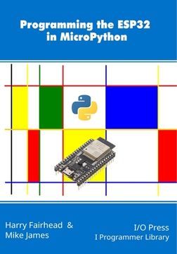 portada Programming the ESP32 in MicroPython (in English)
