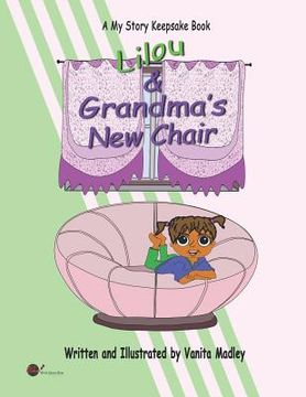 portada Lilou & Grandma's New Chair (in English)