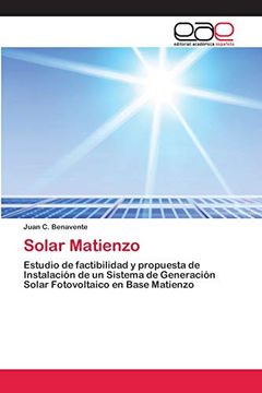 portada Solar Matienzo: Estudio de Factibilidad y Propuesta de Instalación de un Sistema de Generación Solar Fotovoltaico en Base Matienzo