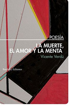 portada La Muerte, el Amor y la Menta (in Spanish)
