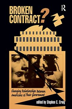 portada Broken Contract? Changing Relationships Between Americans and Their Government (en Inglés)