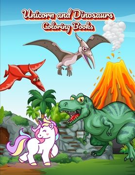 portada Unicorn and Dinosaurs Coloring Books: Horse and Dinosaur Activity Book For Toddlers and Adult Age, Childrens Books Animals For Kids Ages 3 4-8 (in English)