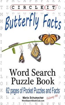 portada Circle It, Butterfly Facts, Word Search, Puzzle Book (en Inglés)