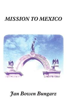 mission to mexico (en Inglés)