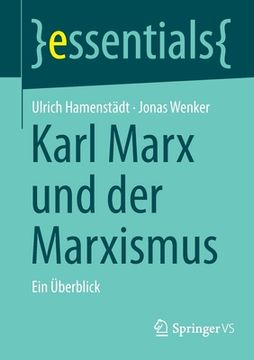 portada Karl Marx Und Der Marxismus: Ein Überblick (en Alemán)