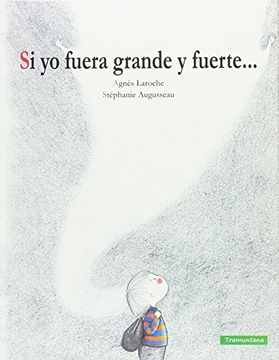 portada Si Yo Fuera Grande y Fuerte (in Spanish)