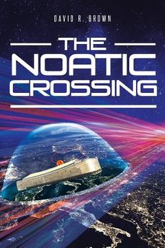 portada The Noatic Crossing (en Inglés)