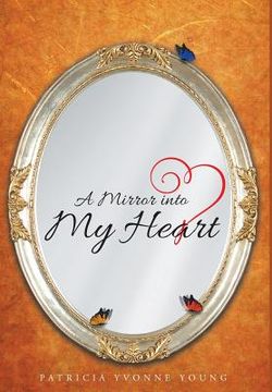 portada A Mirror into My HEART (en Inglés)