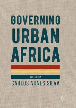 portada Governing Urban Africa (in English)