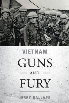 portada Vietnam Guns and Fury: Volume 1