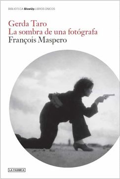 portada Gerda Taro: La Sombra de una Fotografa (2ª Ed. )