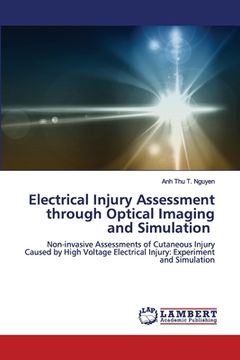 portada Electrical Injury Assessment through Optical Imaging and Simulation