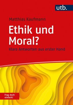 portada Ethik und Moral? Frag Doch Einfach! (in German)