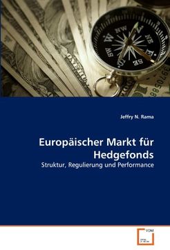 portada Europäischer Markt für Hedgefonds: Struktur, Regulierung und Performance