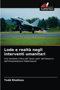 portada Lode e realtà negli interventi umanitari (in Italian)