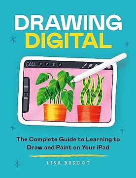 portada Draw Digital: The Complete Guide to Learning to Draw With Apps (en Inglés)