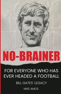 portada No-brainer: A Footballer's Story of Life, Love and Brain Injury (en Inglés)