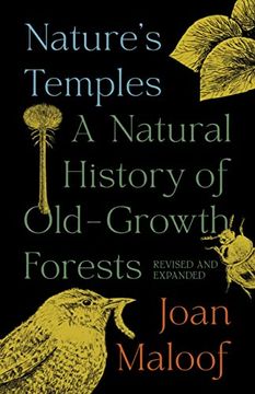 portada Nature'S Temples: A Natural History of Old-Growth Forests Revised and Expanded (en Inglés)