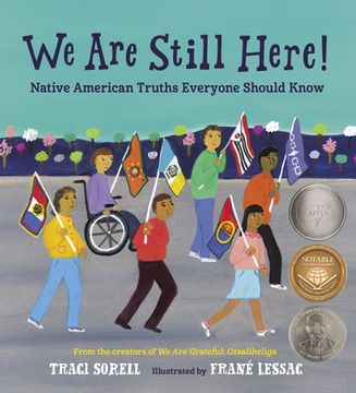 portada We are Still Here! Native American Truths Everyone Should Know (in English)
