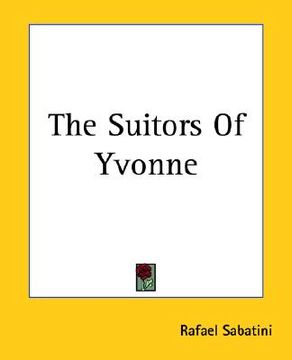 portada the suitors of yvonne (en Inglés)