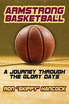 portada Armstrong Basketball: A Journey Through the Glory Days 