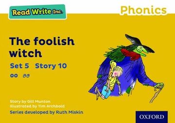 portada Read Write Inc. Phonics: Yellow Set 5 Storybook 10 the Foolish Witch