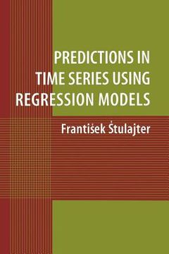 portada predictions in time series using regression models (en Inglés)
