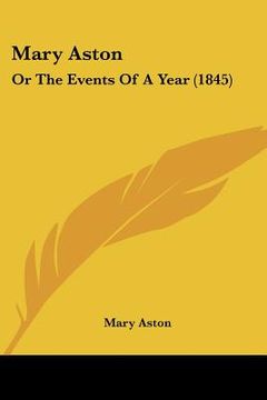 portada mary aston: or the events of a year (1845) (en Inglés)