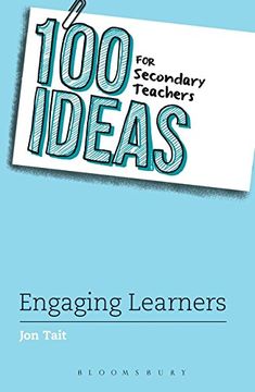 portada 100 Ideas for Secondary Teachers: Engaging Learners (100 Ideas for Teachers)