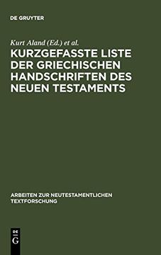 portada Kurzgefa te Liste der Griechischen Handschriften des Neuen Testaments (in German)
