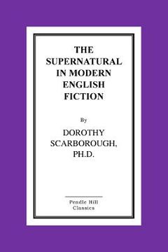 portada The Supernatural in Modern English Fiction (in English)