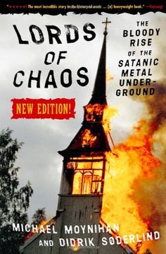 portada Lords of Chaos - 2nd Edition: The Bloody Rise of the Satanic Metal Underground (Extreme Metal) (en Inglés)