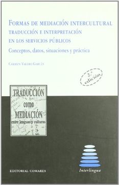 portada Formas de Mediacion Intercultural: Traduccion e Interpretacion en los Servicios Publicos (in Spanish)