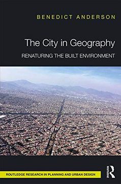 portada The City in Geography: Renaturing the Built Environment (en Inglés)