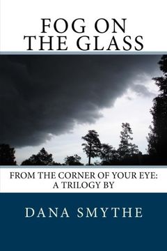 portada Fog on the Glass: Volume 2 (From the Corner of Your Eye)