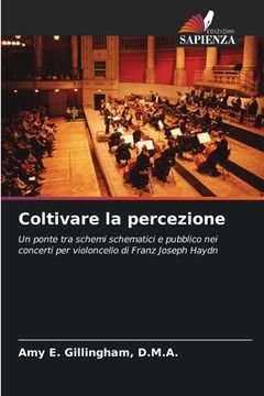 portada Coltivare la percezione (in Italian)