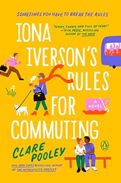 portada Iona Iverson's Rules for Commuting: A Novel (en Inglés)