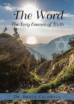 portada The Word: The Very Essence of Truth (in English)