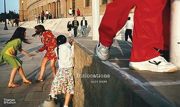 portada Alex Webb: Dislocations (en Inglés)