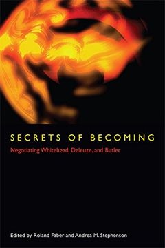 portada Secrets of Becoming: Negotiating Whitehead, Deleuze, and Butler (en Inglés)