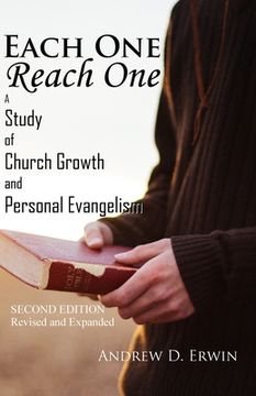 portada Each One Reach One: A Study of Church Growth and Personal Evangelism (en Inglés)