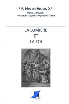 portada La Lumière et la Foi (en Francés)