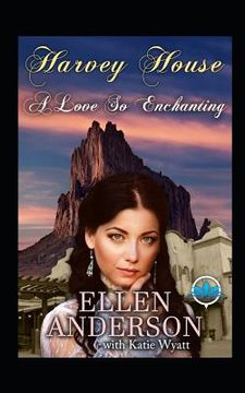 portada A Love So Enchanting: Historical Western Romance (en Inglés)