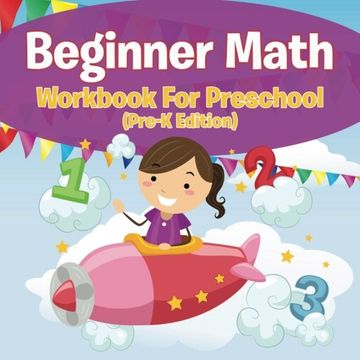 portada Beginner Math Workbook For Preschool (Pre-K Edition)